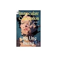 Ling Ling Huang Immaculate Conception (häftad, eng)