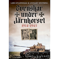Lind & Co Svenskar under Järnkorset : 1914-1945 (inbunden)