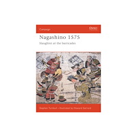 Bloomsbury Publishing PLC Nagashino 1575 (häftad, eng)
