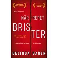 Belinda Bauer När repet brister (pocket)