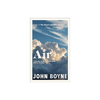 John Boyne Air (inbunden, eng)