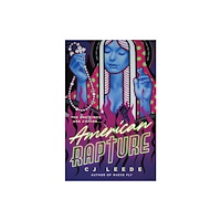 CJ Leede American Rapture (pocket, eng)