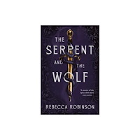 Rebecca Robinson The Serpent and the Wolf (pocket, eng)