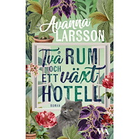 Word Audio Publishing Två rum och ett växthotell (bok, kartonnage)