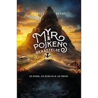Tobias Klint Myrpojkens berättelse (häftad)