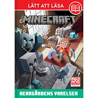 Minecraft Lätt att läsa : Minecraft : Herrgårdens varelser
