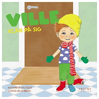 VERA OCH VILLE Ville klär på sig