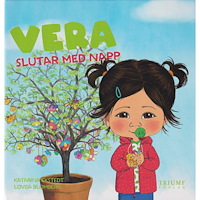 VERA OCH VILLE Vera slutar med napp