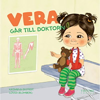 VERA OCH VILLE Vera går till doktorn