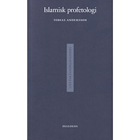 Tobias Andersson Islamisk profetologi (häftad)