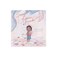 Clavis Publishing Loose Threads. A Story about Me, Mom, and Dad (inbunden, eng)