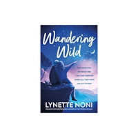 Lynette Noni Wandering Wild (pocket, eng)