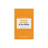 Faithlife Corporation Church Doctrine and the Bible (häftad, eng)
