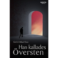 Mikael Forss Han kallades Översten (bok, danskt band)