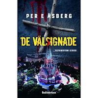 Per E Åsberg De Välsignade (inbunden)