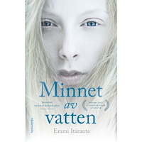 Emmi Itäranta Minnet av vatten (inbunden)