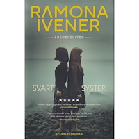 Ramona Ivener Svart syster (inbunden)