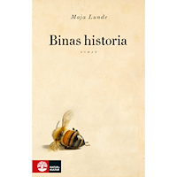 Maja Lunde Binas historia (pocket)