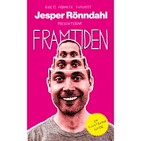 Jesper Rönndahl Framtiden : en illustrerad guide (pocket)
