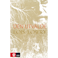 Lois Lowry Den utvalde (pocket)