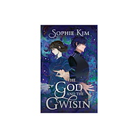 Sophie Kim The God and the Gwisin (häftad, eng)