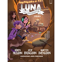 LUNA & SUPERKRAFTEN Luna och Superkraften 9 : Stölden