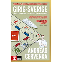 Andreas Cervenka Girig-Sverige : så blev folkhemmet ett paradis för de superrika (pocket)