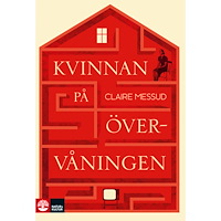 Claire Messud Kvinnan på övervåningen (pocket)