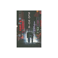 Wallflower Press Neo–Noir (häftad, eng)