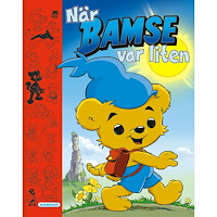 Bamse När Bamse var liten