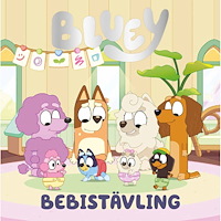 Bluey Bluey : Bebistävling