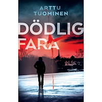 Arttu Tuominen Dödlig fara (pocket)