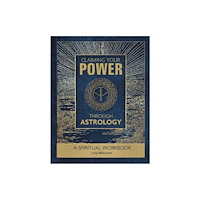 Schiffer Publishing Ltd Claiming Your Power through Astrology (bok, spiral, eng)