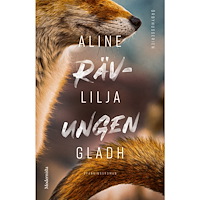 Aline Lilja Gladh Rävungen (inbunden)