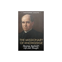 Sacristy Press The Missionary of Knowledge (häftad, eng)
