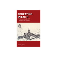Sacristy Press Educating in Faith (häftad, eng)