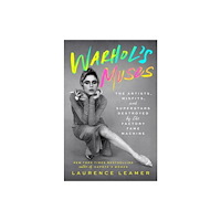 Laurence Leamer Warhol's Muses (inbunden, eng)