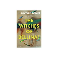 J. Nicole Jones The Witches of Bellinas (häftad, eng)