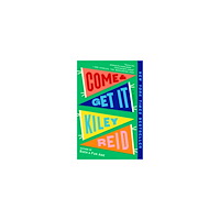 Kiley Reid Come and Get It (pocket, eng)