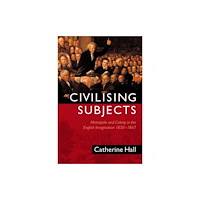 John Wiley And Sons Ltd Civilising Subjects (häftad, eng)