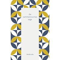 Modernista De sammansvurnas saga (häftad)