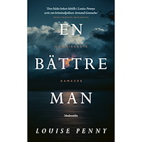 Louise Penny En bättre man (pocket)