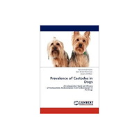 LAP Lambert Academic Publishing Prevalence of Cestodes in Dogs (häftad, eng)