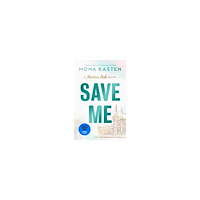 Mona Kasten Save Me (häftad, eng)