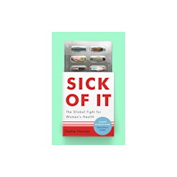 Sophie Harman Sick of It (häftad, eng)