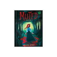Miranda Mundt Muted: Volume 1 (pocket, eng)