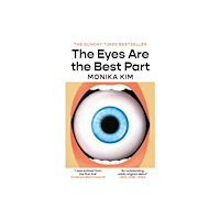 Monika Kim The Eyes Are The Best Part (pocket, eng)