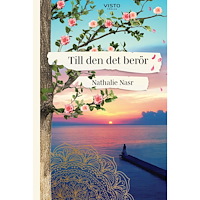 Nathalie Nasr Till den det berör (bok, danskt band)