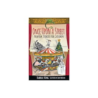 The History Press Ltd Once Upon a Street (häftad, eng)