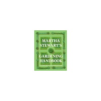 Martha Stewart Martha Stewart's Gardening Handbook (inbunden, eng)